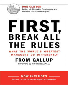 Best Leadership Books - Jim Harter's "First,  Break All the Rules”
