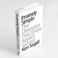 Best Leadership Books - Ken Segall's “Insanely Simple”